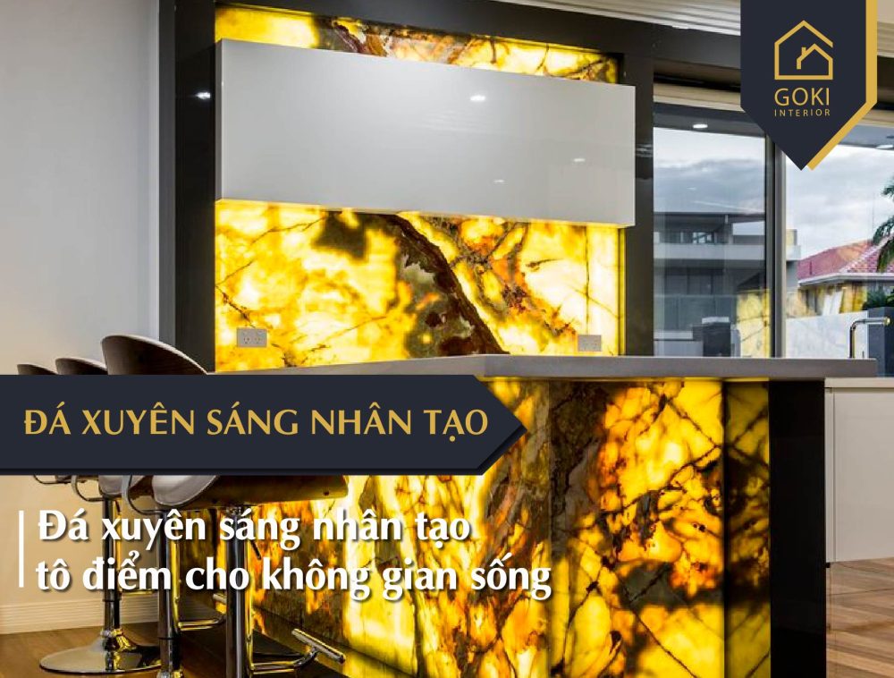 đá Xuyên Sáng Nhân Tạo, Tô điểm Cho Không Gian Sống 01