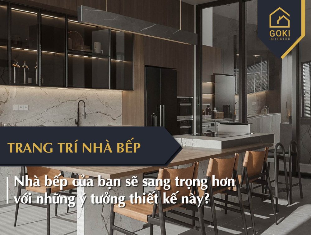 Nhà Bếp Sẽ Sang Trọng Hơn Với Những ý Tưởng Thiết Kế Này 01